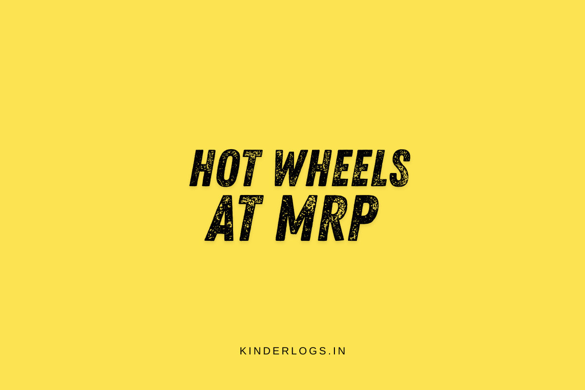 Hot Wheels At New MRP (Rs 167) - Kinder Logs