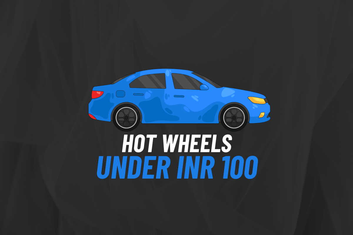 Hot Wheels Under Rs 100 - Kinder Logs