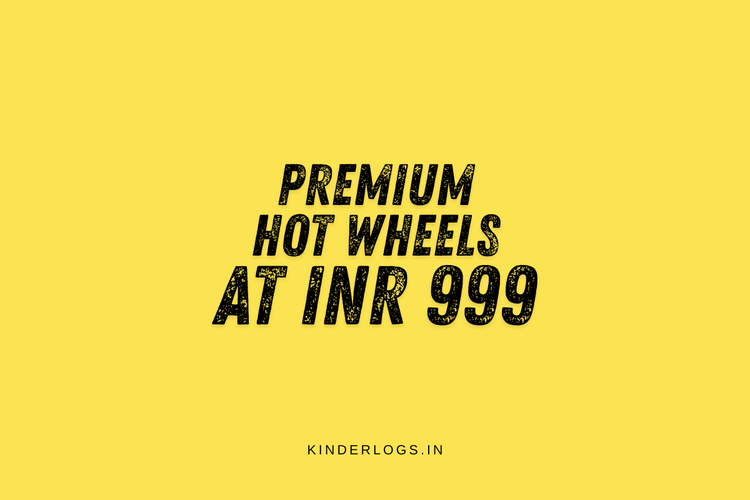 Premium Hot Wheels At INR 999 (Rare Finds) - Kinder Logs