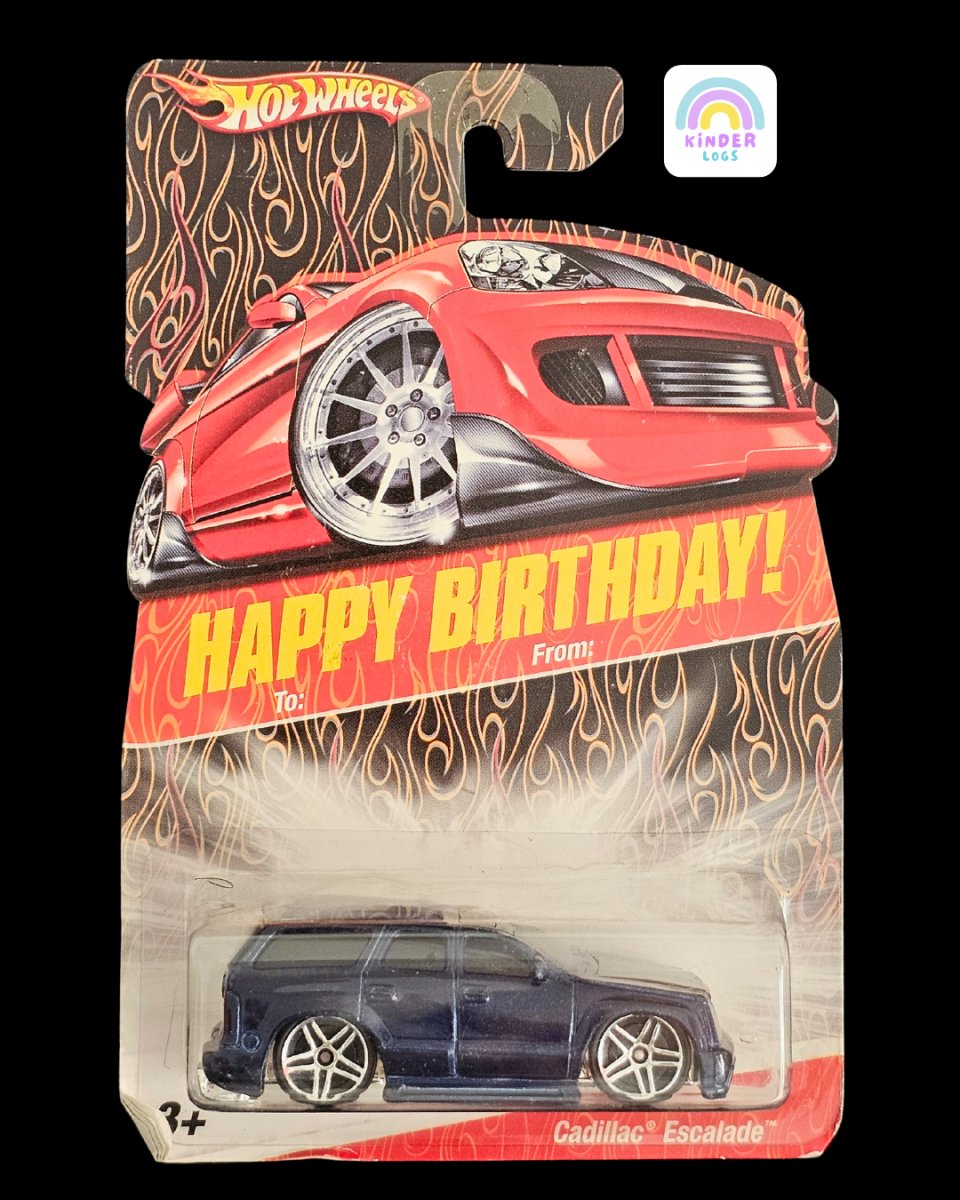 Hot Wheels Cadillac Escalade - Happy Birthday Gift Car - Kinder Logs